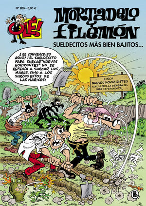 OLE MORTADELO Y FILEMON 206 - SUELDECITOS MAS BIEN