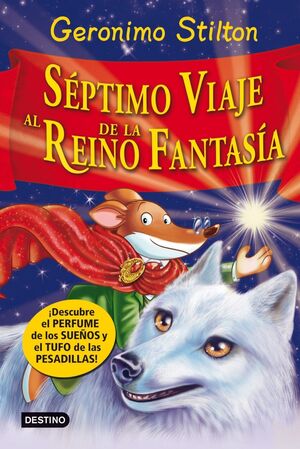 EL SÉPTIMO VIAJE AL REINO DE LA FANTASÍA