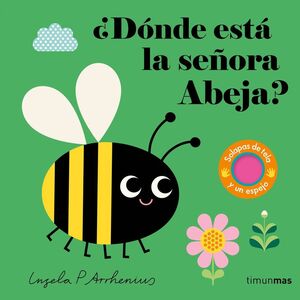 ¿DONDE ESTA LA SEÑORA ABEJA?