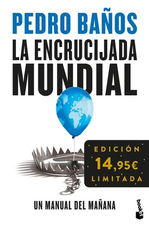 LA ENCRUCIJADA MUNDIAL - UN MANUAL DEL MA¥ANA (ED.