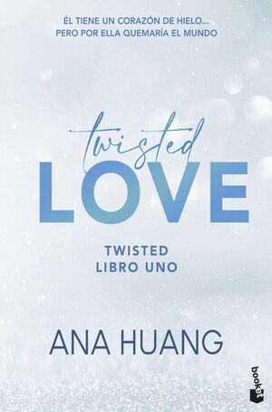 TWISTED LOVE (SERIE TWISTED, 1)