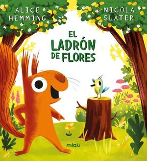 LADRON DE FLORES,EL