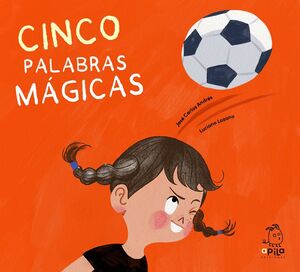 CINCO PALABRAS MAGICAS