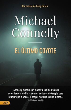 EL ÚLTIMO COYOTE [ADN]. ADN