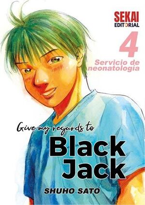 GIVE MY REGARDS TO BLACK JACK 04. SERVICIO DE NEON