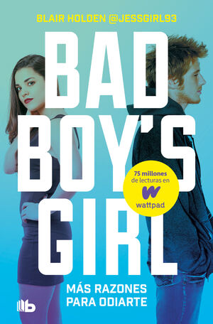 MAS RAZONES PARA ODIARTE BAD BOYS GIRL 2
