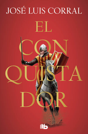 EL CONQUISTADOR. EDICIONES B