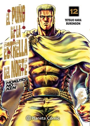 EL PUÑO DE LA ESTRELLA DEL NORTE (HOKUTO NO KEN) N