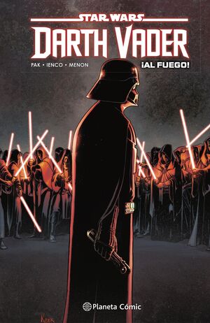 STAR WARS DARTH VADER Nº 02 ¡AL FUEGO!