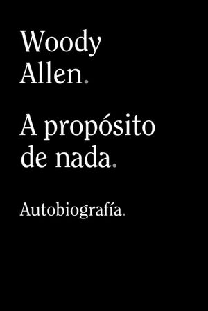 A PROPOSITO DE NADA. (BOLSILLO).