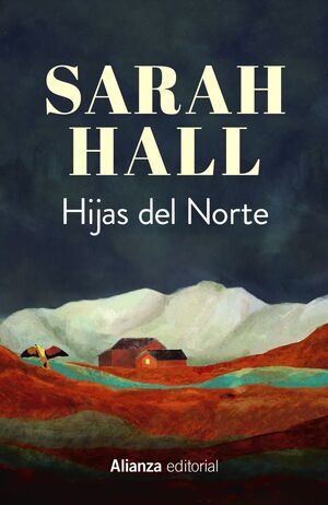 HIJAS DEL NORTE. ALIANZA EDITORI