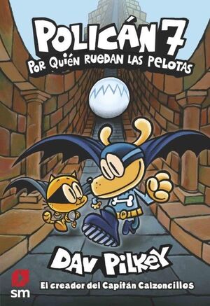 POLICAN 7 - POR QUIEN RUEDAN LAS PELOTAS