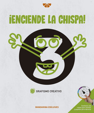 ¡ENCIENDE LA CHISPA! GRAFISMO