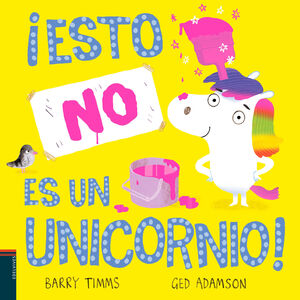 (N).¡ESTO NO ES UN UNICORNIO!.(P