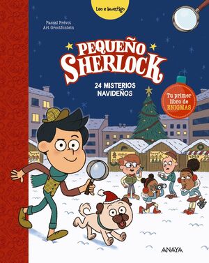 PEQUEÑO SHERLOCK 24 MISTERIOS NAVIDEÑOS