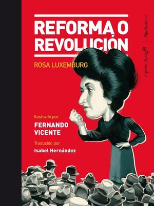 REFORMA O REVOLUCION