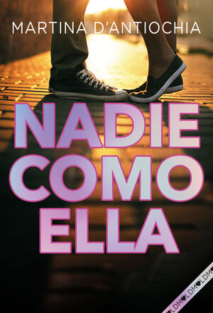 NADIE COMO ELLA (SERIE NADIE 2)