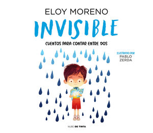 INVISIBLE (COLECCIÓN CUENTOS PARA CONTAR ENTRE DOS)