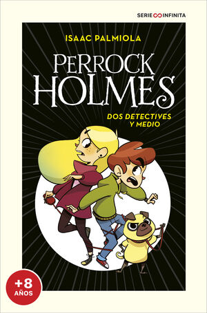 DOS DETECTIVES Y MEDIO SERIE PERROCK HOLME