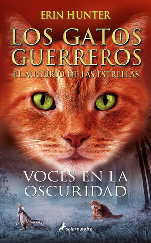 VOCES EN LA OSCURIDAD (GATOS: AUGURIO 3)