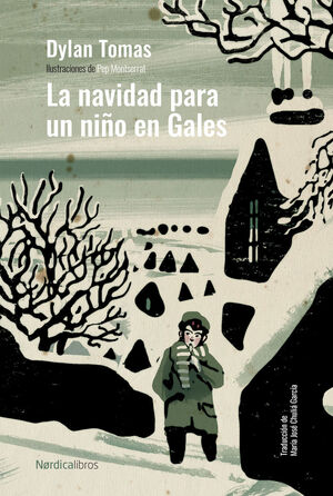 NAVIDAD PARA UN NIÑO EN GALES,LA ED CARTONE
