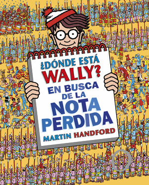 ¿DÓNDE ESTÁ WALLY? EN BUSCA DE LA NOTA PERDIDA (CO