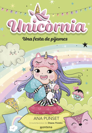 UNICORNIA 10 UNA FESTA DE PIJAMES