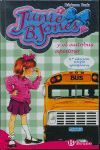 JUNIE B. JONES Y EL AUTOBÚS APESTOSO VOL.1