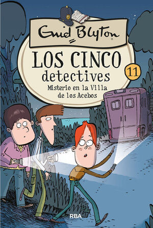 CINCO DETECTIVES 11. MISTERIO EN LA VILL