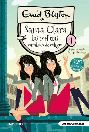 LAS MELLIZAS CAMBIAN DE COLEGIO