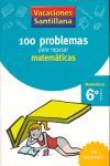 CUADERNO DE VACACIONES SANTILLANA. MATEMÁTICAS 6º