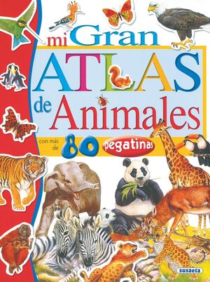 MI GRAN ATLAS DE ANIMALES