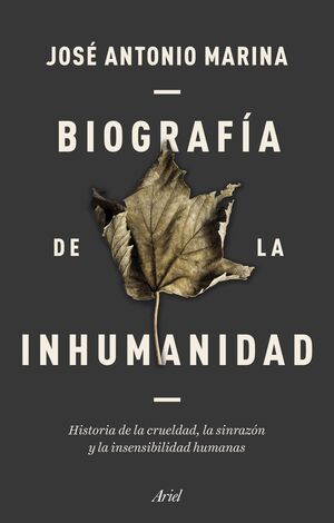 BIOGRAFIA DE LA INHUMANIDAD