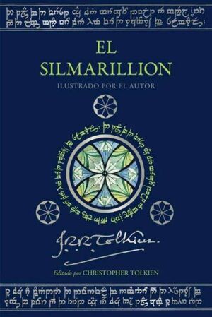 EL SILMARILLION. EDICION ILUSTRADA POR EL AUTOR