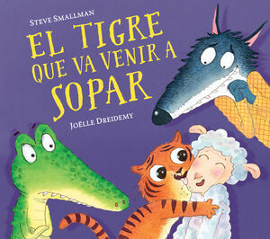 TIGRE QUE VA VENIR A SOPAR, EL
