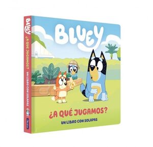 BLUEY. LIBRO DE CARTÓN CON SOLAPAS - ¿A QUÉ JUGAMO