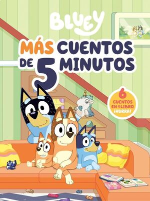 BLUEY RECOPILATORIO DE CUENTOS MAS CUENTOS DE 5 MI