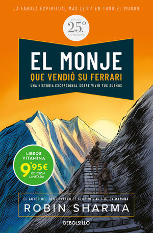 EL MONJE QUE VENDIO SU FERRARI (EDICION ESPECIAL 2