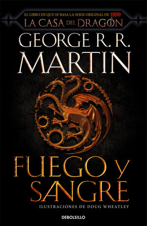 FUEGO Y SANGRE CANCION DE HIELO Y FUEGO