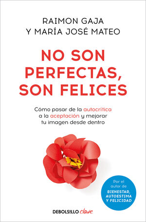 NO SON PERFECTAS SON FELICES