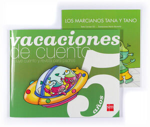 VACACIONES DE CUENTO 5 AÑOS