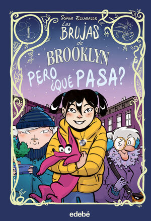 LAS BRUJAS DE BROOKLYN: PERO ¿QU