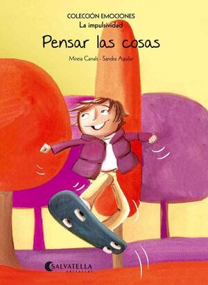PENSAR LAS COSAS LA IMPULSIVIDAD