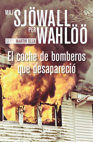 COCHE DE BOMBEROS QUE DESAPARECIO, EL