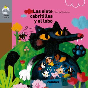 LAS SIETE CABRITILLAS Y EL LOBO - CABALLO CLÁSICO