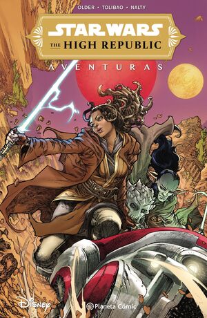 STAR WARS HIGH REPUBLIC AVENTURAS TOMO Nº01