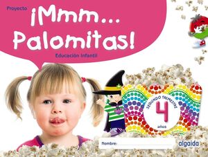 ¡MMM...PALOMITAS! 4 AÑOS 2ºTRIMESTRE