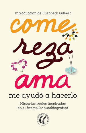 COME, REZA, AMA - ME AYUDO A HACERLO
