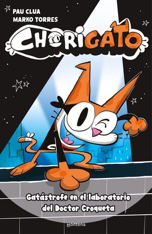 CHORIGATO 1 - GATASTROFE EN EL LABORATORIO DEL DOC