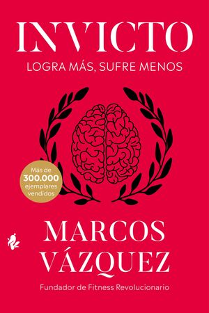 INVICTO - LOGRA MAS, SUFRE MENOS